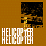 Helicopter Helicopter